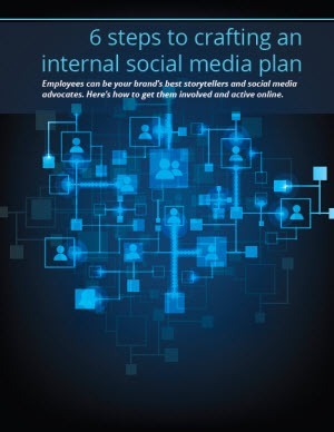 6 steps to crafting an internal social media plan