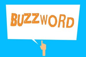 How the buzzwords media outlets use can inform your pitch