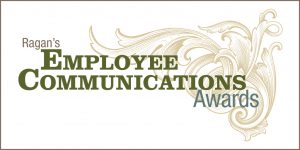 Announcing Ragan’s 2019 Employee Communications Awards finalists