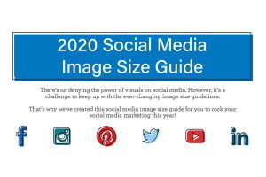 Infographic: A cheat sheet for social media image size in 2020