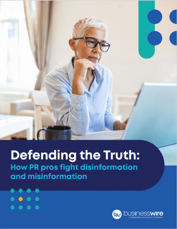 Defending the Truth: How PR pros fight disinformation and misinformation