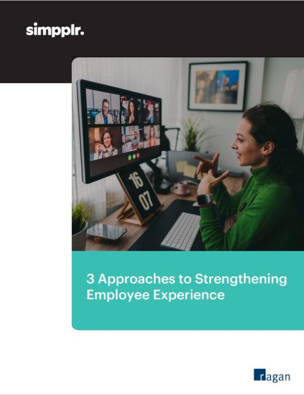 3 Approaches to Strengthening Employee Experience
