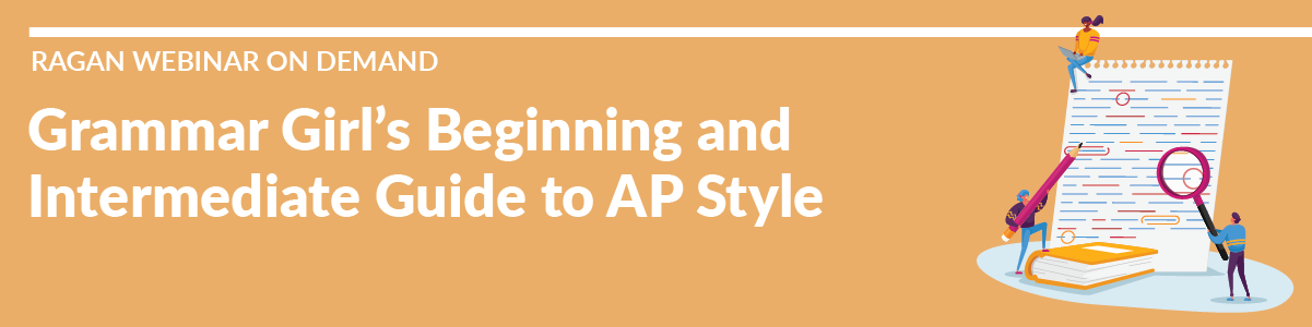 Grammar Girl’s Beginning and Intermediate Guide to AP Style