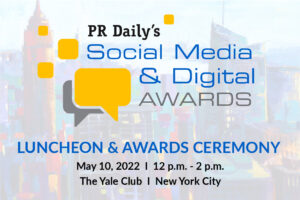Announcing PR Daily’s Social Media & Digital Awards finalists