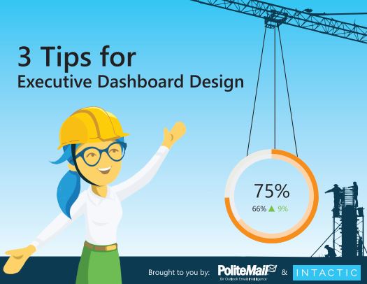 3 Tips for Executive Dashboard Design