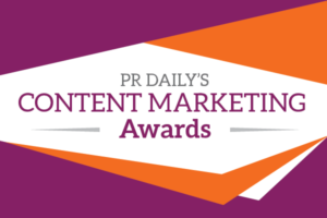 Announcing PR Daily’s 2022 Content Marketing Awards finalists