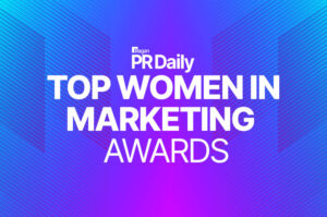Wisdom from PR Daily’s Top Women in Marketing honorees