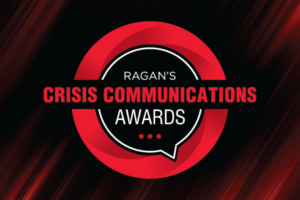 Announcing Ragan’s Crisis Communications Awards finalists