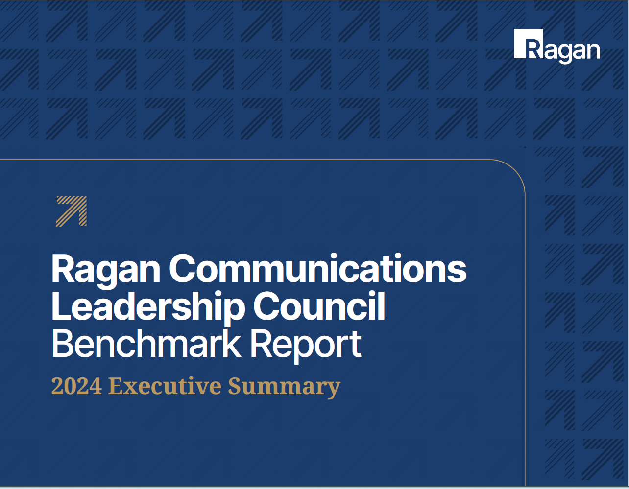 Read the executive summary from Ragan’s 2024 Communications Benchmark Report - PR Daily