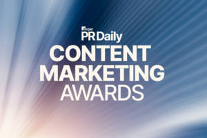 PR Daily’s 2024 Content Marketing Awards finalists announced