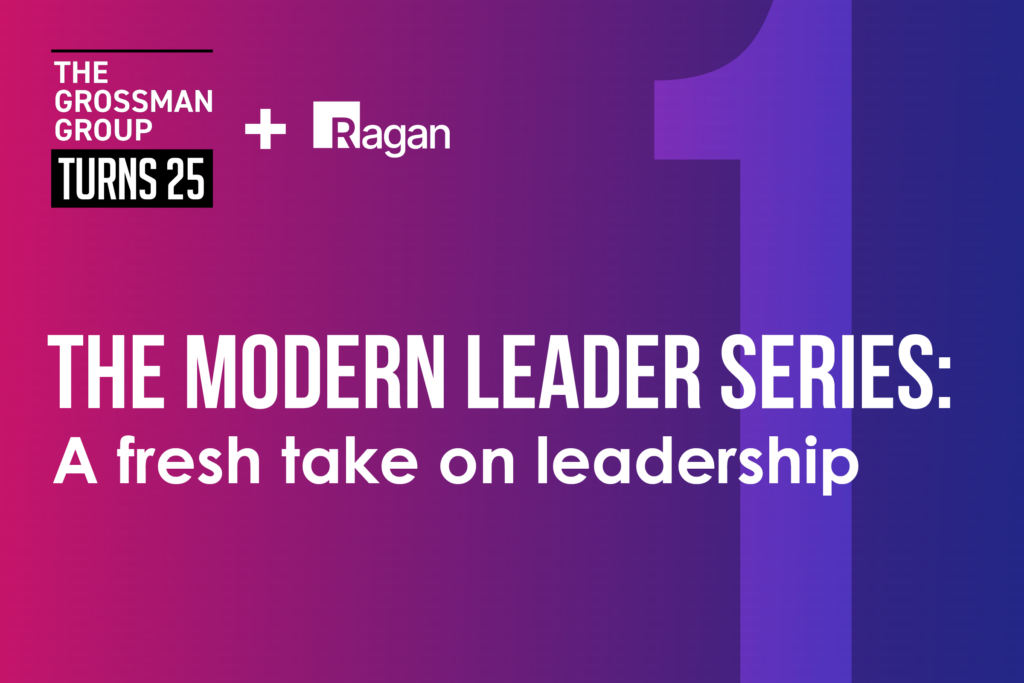 The Modern Leader series: A fresh take on leadership